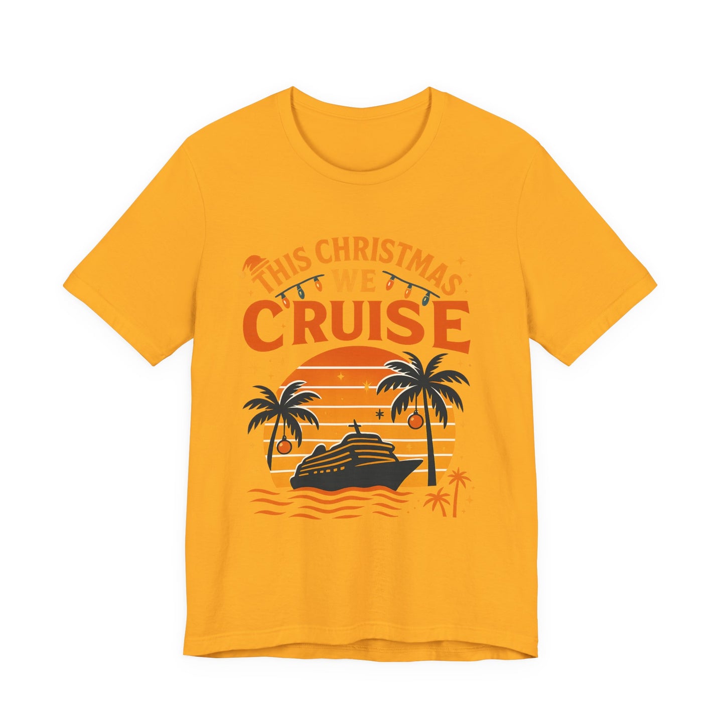 Cruise T-Shirt - "This Christmas We Cruise" Holiday Vacation Tee